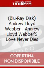 (Blu-Ray Disk) Andrew Lloyd Webber - Andrew Lloyd Webber'S Love Never Dies brd