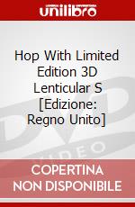Hop With Limited Edition 3D Lenticular S [Edizione: Regno Unito] dvd