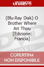 (Blu-Ray Disk) O Brother Where Art Thou [Edizione: Francia] brd