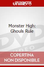 Monster High: Ghouls Rule dvd