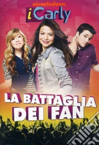 I Carly - La Battaglia Dei Fan dvd