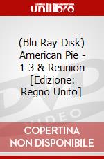 (Blu Ray Disk) American Pie - 1-3 & Reunion [Edizione: Regno Unito] dvd