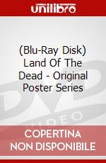 (Blu-Ray Disk) Land Of The Dead - Original Poster Series brd