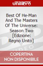Best Of He-Man And The Masters Of The Universe: Season Two [Edizione: Regno Unito] dvd