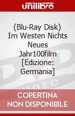 (Blu-Ray Disk) Im Westen Nichts Neues Jahr100film [Edizione: Germania] brd