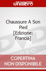 Chaussure A Son Pied [Edizione: Francia] dvd