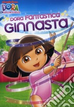 Dora L'Esploratrice - Dora Fantastica Ginnasta dvd