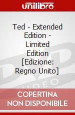 Ted - Extended Edition - Limited Edition [Edizione: Regno Unito] dvd