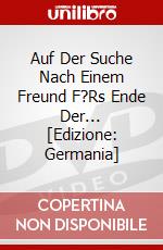 Auf Der Suche Nach Einem Freund F?Rs Ende Der... [Edizione: Germania] dvd