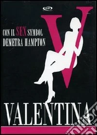 Valentina - La Serie Completa (3 Dvd) dvd