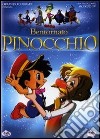 Bentornato Pinocchio dvd