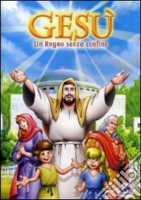 Gesu' - Un Regno Senza Confini dvd