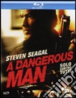 (Blu-Ray Disk) Dangerous Man (A) - Solo Contro Tutti brd