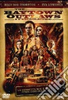 Baytown Outlaws - I Fuorilegge dvd
