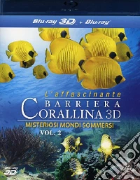 (Blu-Ray Disk) Affascinante Barriera Corallina (L') - Misteriosi Mondi Sommersi (Blu-Ray 3D+Blu-Ray) brd