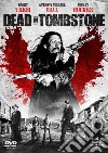 Dead In Tombstone dvd