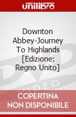 Downton Abbey-Journey To Highlands [Edizione: Regno Unito] dvd