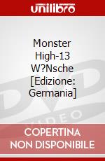 Monster High-13 W?Nsche [Edizione: Germania] dvd