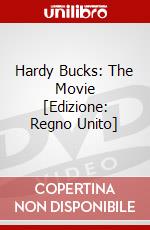 Hardy Bucks: The Movie [Edizione: Regno Unito] dvd