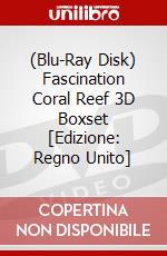 (Blu-Ray Disk) Fascination Coral Reef 3D Boxset [Edizione: Regno Unito] brd