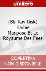(Blu-Ray Disk) Barbie Mariposa Et Le Royaume Des Fees brd