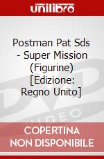 Postman Pat Sds - Super Mission (Figurine) [Edizione: Regno Unito] dvd