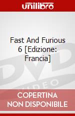 Fast And Furious 6 [Edizione: Francia] dvd