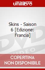 Skins - Saison 6 [Edizione: Francia] dvd