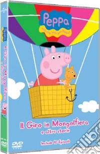 Peppa Pig - Il Giro In Mongolfiera dvd