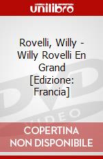 Rovelli, Willy - Willy Rovelli En Grand [Edizione: Francia] dvd