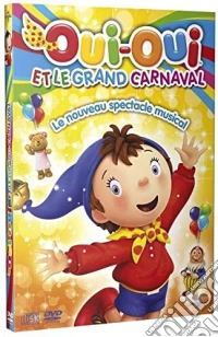 Oui-Oui Et Le Grand Carnaval [Edizione: Francia] dvd