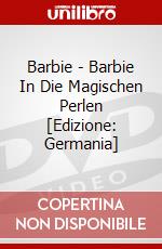 Barbie - Barbie In Die Magischen Perlen [Edizione: Germania] dvd
