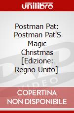 Postman Pat: Postman Pat'S Magic Christmas [Edizione: Regno Unito] dvd