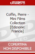 Coffin, Pierre - Mini Films Collection [Edizione: Francia] dvd