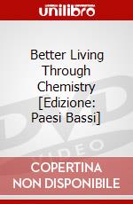 Better Living Through Chemistry [Edizione: Paesi Bassi] dvd