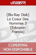 (Blu-Ray Disk) Le Coeur Des Hommes 3 [Edizione: Francia] brd