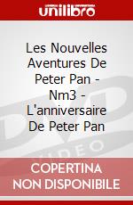 Les Nouvelles Aventures De Peter Pan - Nm3 - L'anniversaire De Peter Pan dvd