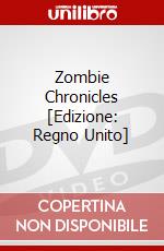 Zombie Chronicles [Edizione: Regno Unito] dvd