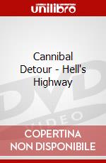 Cannibal Detour - Hell's Highway dvd