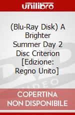 (Blu-Ray Disk) A Brighter Summer Day 2 Disc Criterion [Edizione: Regno Unito] brd