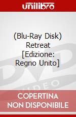 (Blu-Ray Disk) Retreat [Edizione: Regno Unito] brd