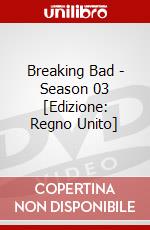 Breaking Bad - Season 03 [Edizione: Regno Unito] dvd