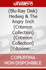 (Blu-Ray Disk) Hedwig & The Angry Inch (Criterion Collection) (Criterion Collection) [Edizione: Regno Unito] brd