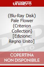 (Blu-Ray Disk) Pale Flower (Criterion Collection) [Edizione: Regno Unito] brd