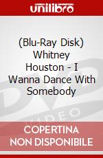 (Blu-Ray Disk) Whitney Houston - I Wanna Dance With Somebody brd