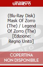 (Blu-Ray Disk) Mask Of Zorro (The) / Legend Of Zorro (The) [Edizione: Regno Unito] brd