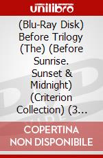 (Blu-Ray Disk) Before Trilogy (The) (Before Sunrise. Sunset & Midnight) (Criterion Collection) (3 Blu-Ray) brd