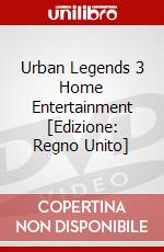 Urban Legends 3 Home Entertainment [Edizione: Regno Unito] dvd