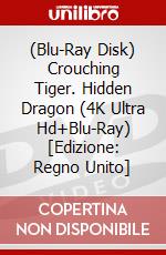 (Blu-Ray Disk) Crouching Tiger. Hidden Dragon (4K Ultra Hd+Blu-Ray) [Edizione: Regno Unito] brd
