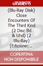 (Blu-Ray Disk) Close Encounters Of The Third Kind (2 Disc  Bd & Uhd) (2 Blu-Ray) [Edizione: Regno Unito] brd